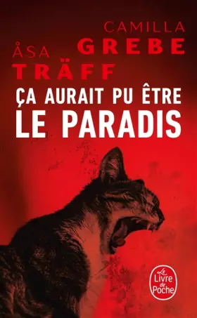 Couverture du produit · Ça aurait pu être le paradis (Siri Bergman, 1)