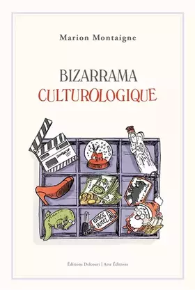 Couverture du produit · Bizarrama Culturologique