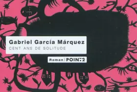 Couverture du produit · Cent Ans de solitude