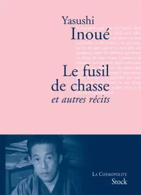 Couverture du produit · Le fusil de chasse et autres récits