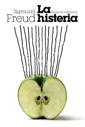 Couverture du produit · La histeria (El libro de bolsillo - Bibliotecas de autor - Biblioteca Freud)