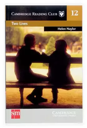 Couverture du produit · Two Lives. Cambridge Reading Club 12 (Cambridge English Readers) - 9788434897465