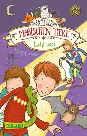Couverture du produit · Licht aus! (Die Schule der magischen Tiere)