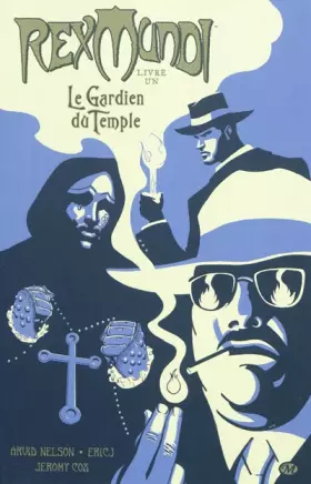 Couverture du produit · Rex Mundi, Tome 1: Le Gardien du Temple