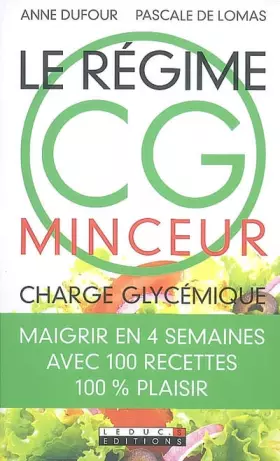Couverture du produit · Le régime CG minceur (Charge Glycémique)
