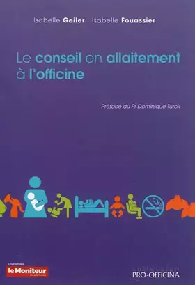 Couverture du produit · LE CONSEIL EN ALLAITEMENT A L'OFFICINE