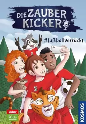 Couverture du produit · Die Zauberkicker, 6, fußballverrückt