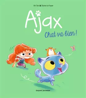 Couverture du produit · Ajax, Tome 01: Chat va bien !
