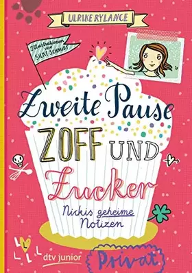 Couverture du produit · Zweite Pause Zoff und Zucker. Nickis geheime Notizen