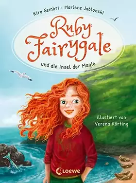 Couverture du produit · Ruby Fairygale und die Insel der Magie (Erstlese-Reihe, Band 1): Tauche ein in eine magische Welt voller Fabelwesen - Fantasy-A
