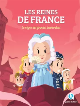 Couverture du produit · Les Reines de France