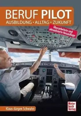 Couverture du produit · Beruf Pilot: Ausbildung - Alltag - Zukunft