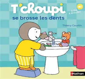 Couverture du produit · T'choupi se brosse les dents - Dès 2 ans
