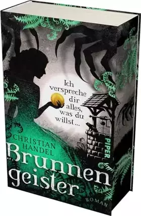 Couverture du produit · Brunnengeister – Ich verspreche dir alles, was du willst ...: Roman | Mit limitiertem Farbschnitt | Düster-atmosphärische Fairy