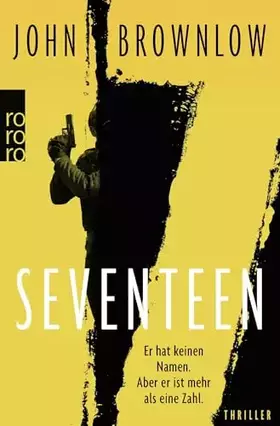 Couverture du produit · Seventeen: Roman | Für Fans von Lee Child (Die Seventeen-Reihe, Band 1)