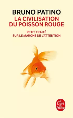 Couverture du produit · La civilisation du poisson rouge