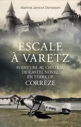 Couverture du produit · Escale à Varetz - Aventure au château de Castel Novel