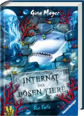 Couverture du produit · Internat der bösen Tiere, Band 2: Die Falle (Bestseller-Tier-Fantasy ab 10 Jahre) (Internat der bösen Tiere, 2)