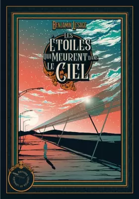 Couverture du produit · Les étoiles qui meurent dans le ciel