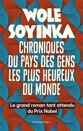 Couverture du produit · Chroniques du pays des gens les plus heureux du monde