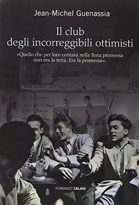 Couverture du produit · Il club degli incorregibili ottimisti
