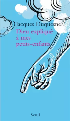 Couverture du produit · Dieu expliqué à mes petits-enfants