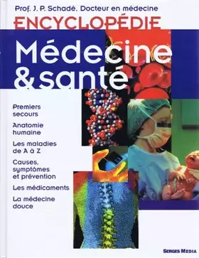 Couverture du produit · Encyclopédie medecine et sante