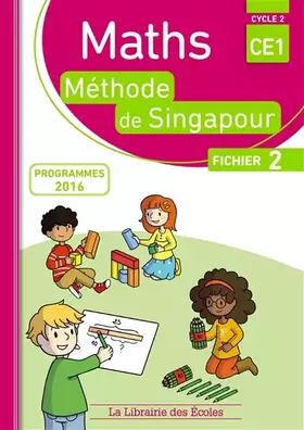 Couverture du produit · Mathématiques CE1 Méthode de Singapour, fichier de l'élève 2