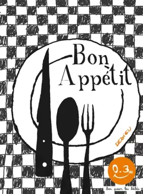 Couverture du produit · Bon appétit. Bon pour les bébés
