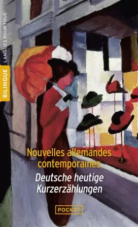 Couverture du produit · Nouvelles allemandes contemporaines, édition bilingue (allemand/français)