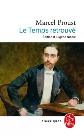 Couverture du produit · A la recherche du temps perdu, tome 7 : Le Temps retrouvé
