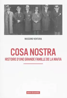 Couverture du produit · Cosa Nostra - Histoire d'une grande famille de la mafia