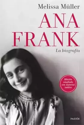 Couverture du produit · Ana Frank. La biografía (Testimonios)