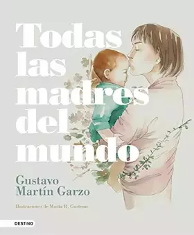 Couverture du produit · Todas las madres del mundo (Áncora & Delfín)
