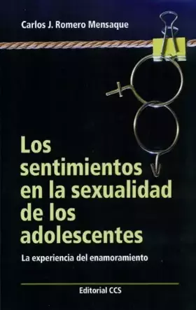 Couverture du produit · Los sentimientos en la sexualidad de los adolescentes: La experiencia del enamoramiento: 69 (Educar)