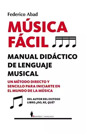 Couverture du produit · Música fácil. Manual de iniciación (Manuales)