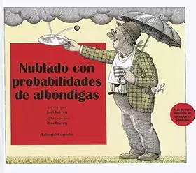 Couverture du produit · Nublado con probabilidades de albóndigas: Il pleut des hamburgers (Álbumes ilustrados)