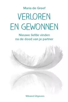 Couverture du produit · Verloren en gewonnen: nieuwe liefde vinden na de dood van je partner