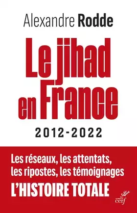 Couverture du produit · Le Jihad en France - 2012-2022