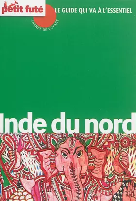 Couverture du produit · inde du nord carnet 2015 petit fute
