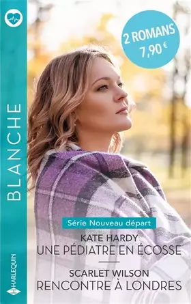 Couverture du produit · Une pédiatre en Écosse - Rencontre à Londres