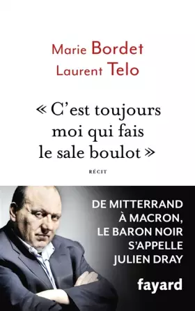 Couverture du produit · C'est toujours moi qui fais le sale boulot