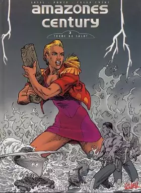 Couverture du produit · Amazones century, tome 2. Terre de salut