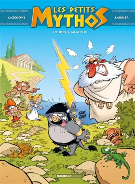 Couverture du produit · Les petits mythos - tome 1 - Foudre à gratter