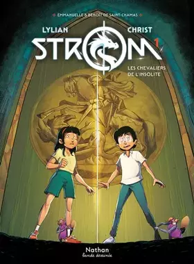 Couverture du produit · Strom - Tome 1 : Les chevaliers de l'insolite - BD Dès 8 ans