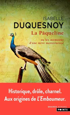 Couverture du produit · La Pâqueline: ou les mémoires d'une mère monstrueuse