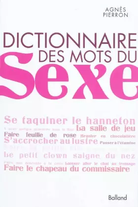 Couverture du produit · Dictionnaire des mots du sexe
