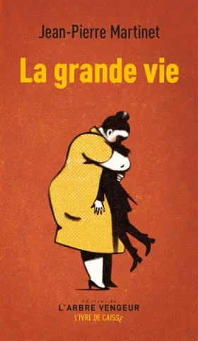 Couverture du produit · La grande vie