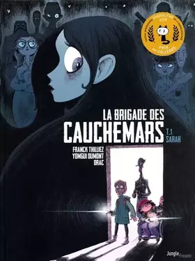 Couverture du produit · La brigade des cauchemars - tome 1 Sarah (1)