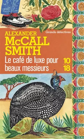 Couverture du produit · Le café de luxe pour beaux messieurs